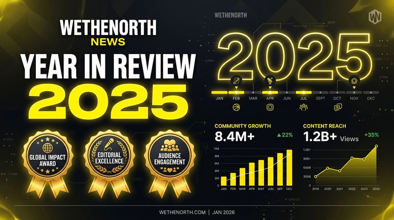 WeTheNorth year in review 2025